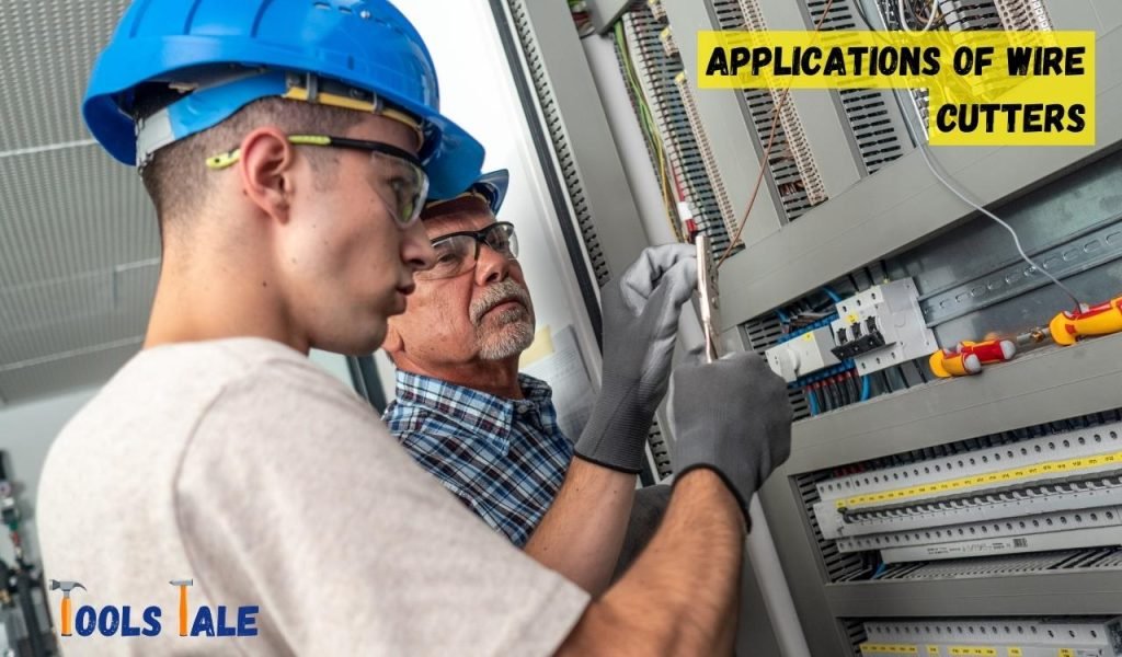 Applications of Wire Cutters