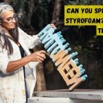 Can you spray paint styrofoam