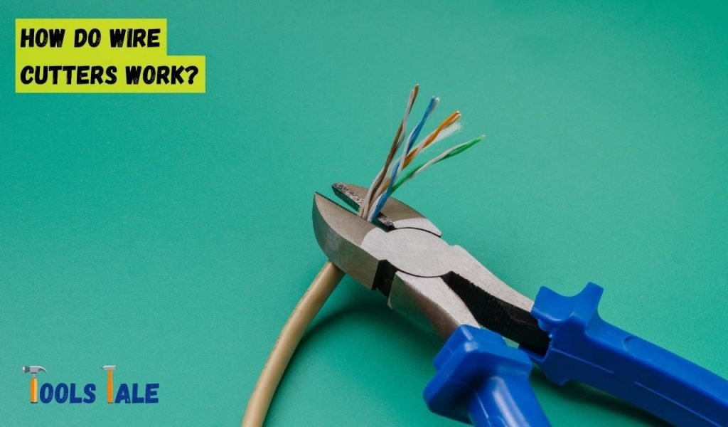 How Do Wire Cutters Work