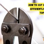 How to Cut Wire Rope