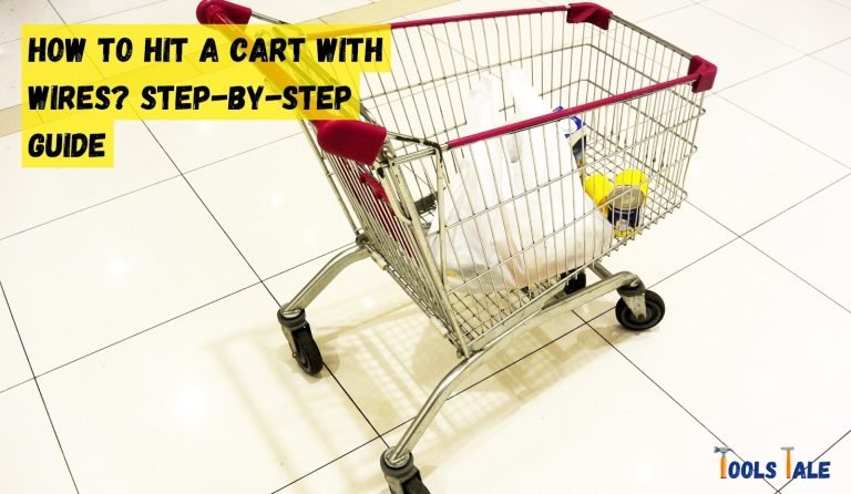 How to hit a cart with wires