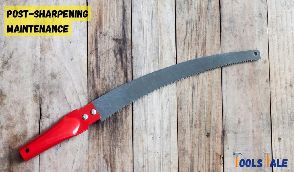 Post-Sharpening Maintenance