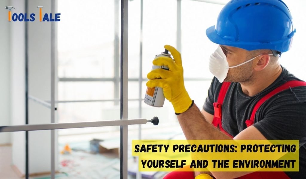 Safety Precautions: Protecting Yourself and the Environment