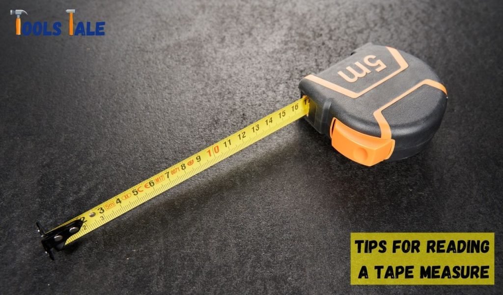 Tips for Reading a Tape Measure