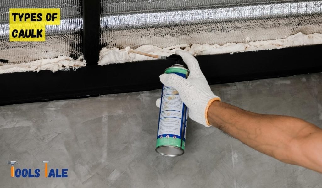 Types of Caulk