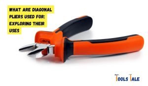 What Are Diagonal Pliers Used For