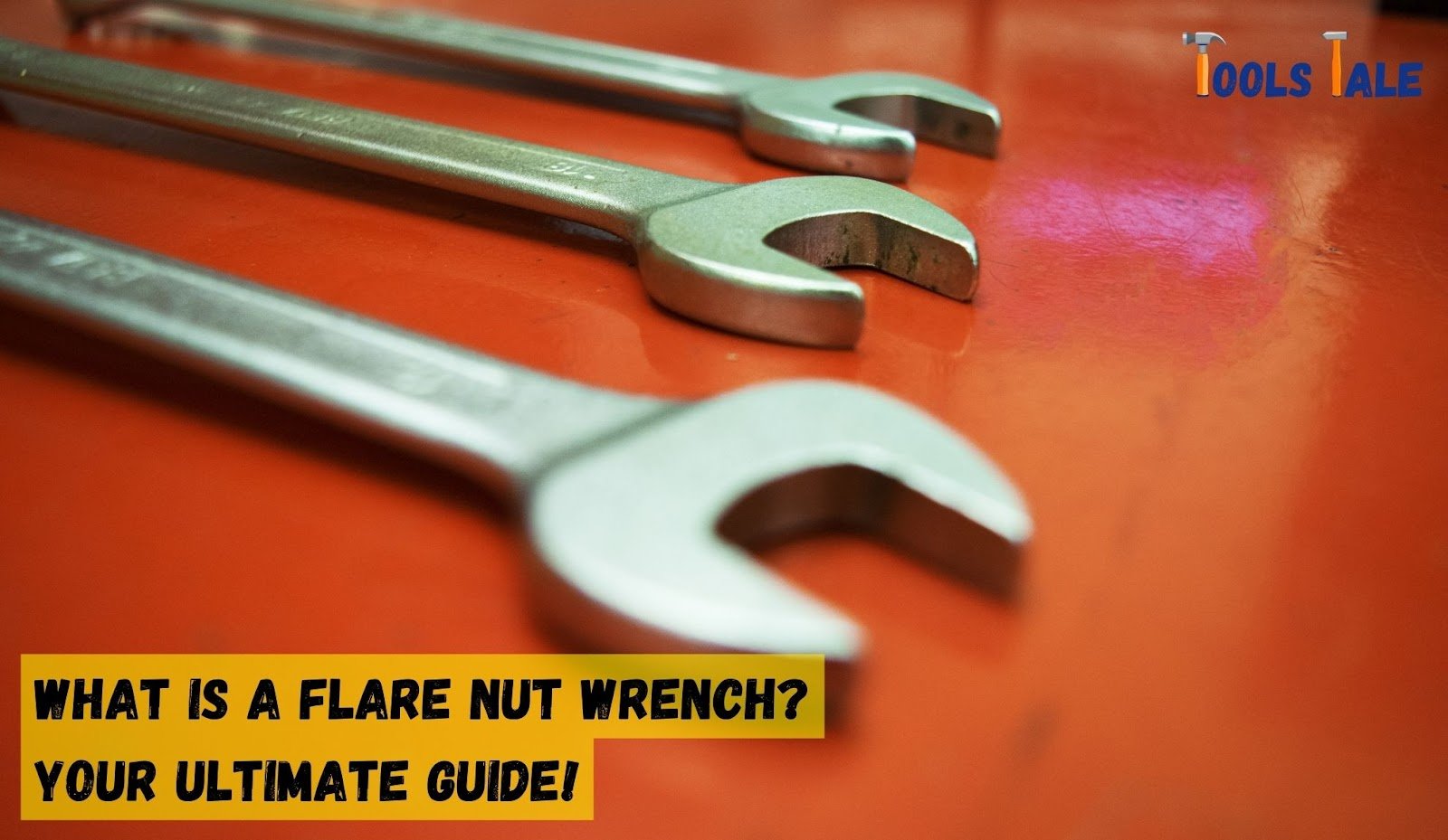 What is a Flare Nut Wrench? Your Ultimate Guide!