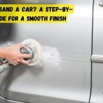 How to Sand a Car