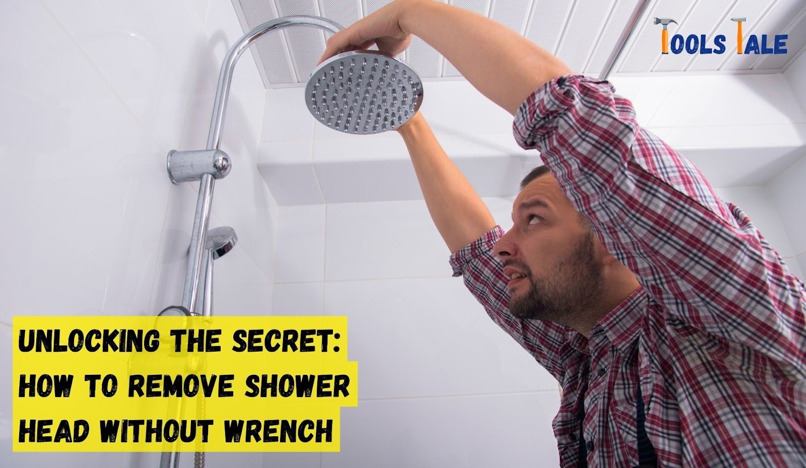 How to remove shower head without wrench