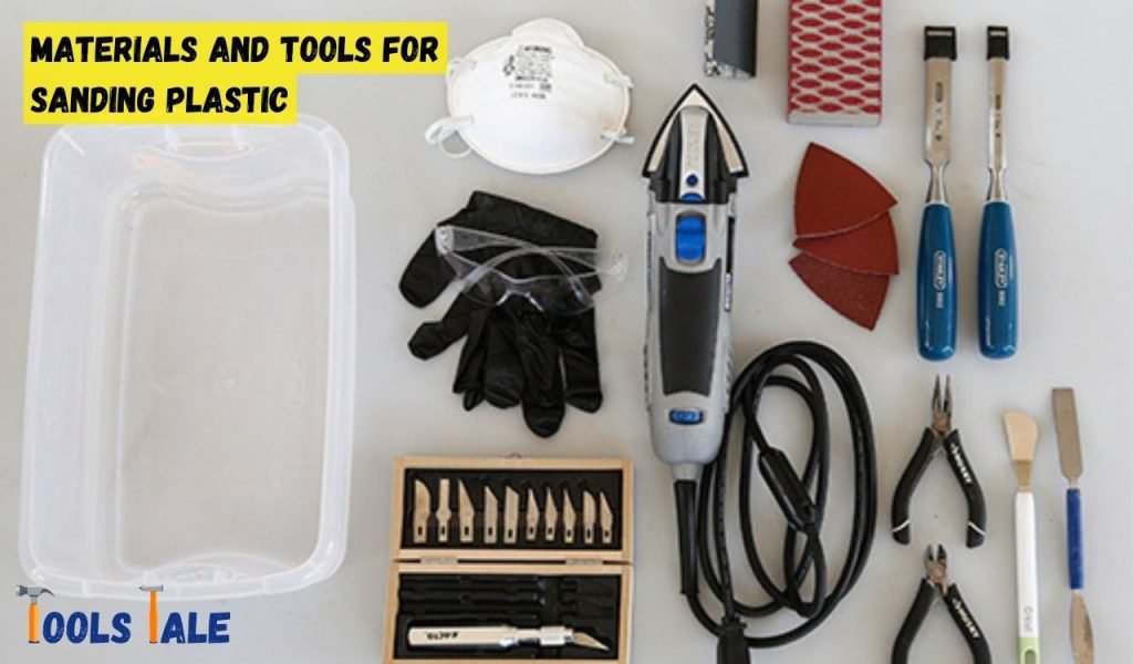 Materials and Tools for Sanding Plastic