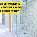 How to remove silicone caulk from fiberglass shower stall