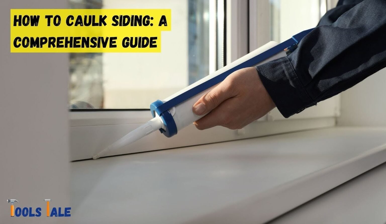 How to Caulk Siding? A Comprehensive Guide