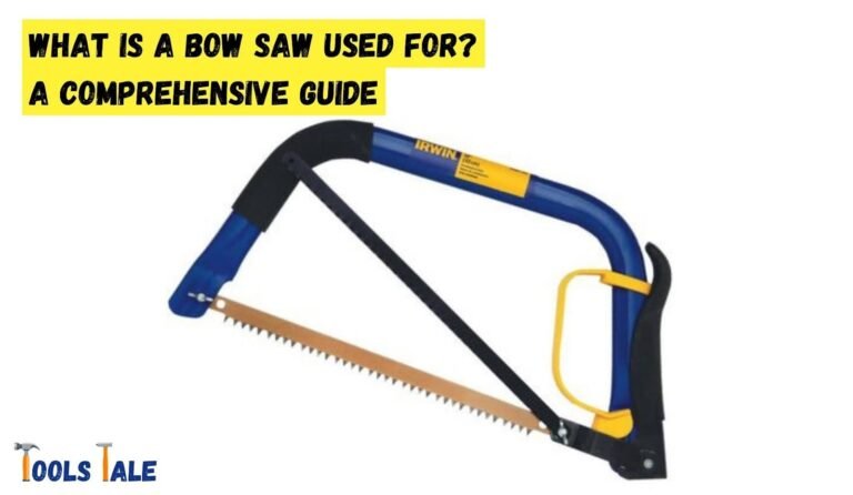 What Is a Bow Saw Used For