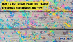 How to Get Spray Paint Off Floor